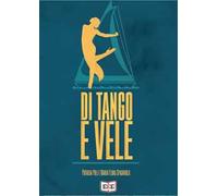 Di tango e vele