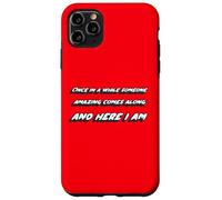 Di tanto in tanto arriva qualcuno di straordinario. E qui sono Custodia per iPhone 11 Pro Max