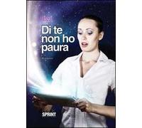 Di te non ho paura