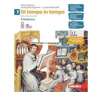 Di tempo in tempo. Con Educazione civica. Per la Scuola media. Con e-book. Con espansione online. Il Medioevo (Vol. 1)