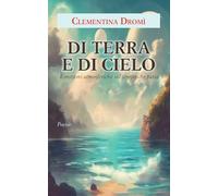 Di terra e di cielo: Emozioni atmosferiche sul tempo che passa