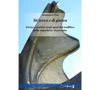 Di terra e di pietra. Forme estetiche negli spazi del conflitto, dalla Jugoslavia al presente