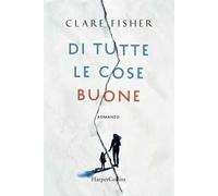Di tutte le cose buone – Harper Collins Publishers