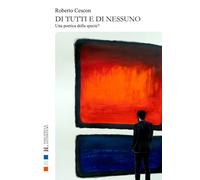 Di tutti e di nessuno - Cescon Roberto