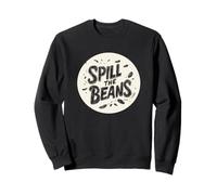 Dì tutto con questo Spill the Beans Vibes Felpa