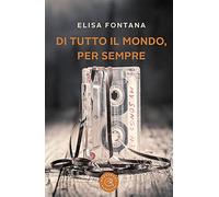 Di tutto il mondo, per sempre