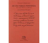 Di una verace penitenza. Vita della monaca di Monza