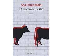Di uomini e bestie
