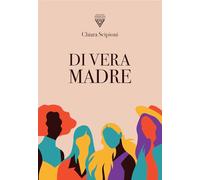 Di vera madre