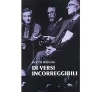 Di versi incorreggibili