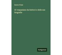 Di vespasiano da bisticci e delle sue biografie