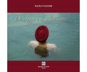 Di viaggi e di altri sogni...