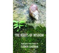 Di Zang The Roots of Wisdom (Tascabile) Jintian
