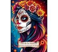 Día de los Muertos: Ausmalbuch für Erwachsene und Teenager