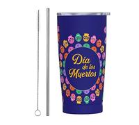 Dia De Los Muertos Bicchiere per il Giorno dei Morti con coperchio e cannuccia Bicchiere da 20 once in acciaio inossidabile con isolamento sottovuoto Tazze da caffè riutilizzabili Tazza da viaggio
