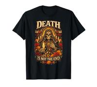 Dia De Los Muertos Death Is Not The End Maglietta