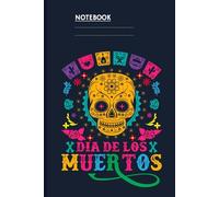 Dia De Los Muertos With Colorful Sugar Skull And Papel Picado On Slate Navy Cover: Notebook