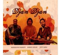 Diabate, Mamadou / Singh, Bobby / Lang, Jeff Djan Djan (CD)