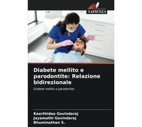 Diabete mellito e parodontite: Relazione bidirezionale: Diabete mellito e parodontite