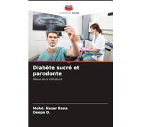Diabète sucré et parodonte: Revue de la littérature