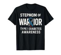 Diabete T1D Stepmom of Warrior Type1 Diabetes Maglietta