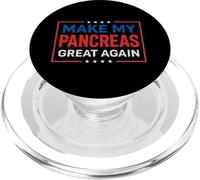 Diabete T1D Type1 Diabetes Make My Pancreas Great Again PopSockets PopGrip per MagSafe