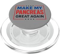 Diabete T1D Type1 Diabetes Make My Pancreas Great Again PopSockets PopGrip per MagSafe