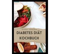 DIABETES DIÄT KOCHBUCH