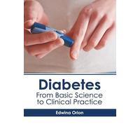 Diabetes: From Basic Science to Clinical Practice (Copertina rigida)