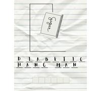 Diabetes Hang Man: 187 Puzzles