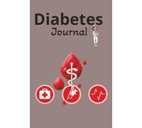 Diabetes Journal: Weekly Diabetes Diary | 2 Years, Compact Size Glucose Tracker Logbook | 4 Time Before-After (Breakfast, Lunch, Dinner, Bedtime) | 5.5 x 8.5 inches in size | 100 Pages