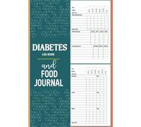 Diabetes Log Book and Food Journal: Weekly Record and track your blood pressure and diabetes readings Blood Sugar.Daily Log for Meals, Blood Sugar, Vitamins, Exercises