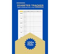 Diabetes Tracker & Weekly Log Book for Type 1 & Type 2: Track Blood Sugar Before & After Meals (Breakfast, Lunch, Dinner, Bedtime) + Weekly Meal Planner & Health Journal
