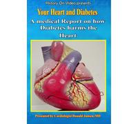 Diabetes & Your Heart - Diabetes & Your Heart