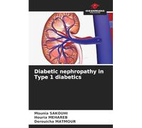 Diabetic nephropathy in Type 1 diabetics