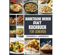 diabetische nieren-diat-kochbuch für senioren