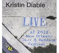 Diable, Kristin - Jazzfest 2015