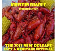 Diable, Kristin - Live At Jazzfest 2017