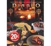 Diablo, le livre de cuisine officiel: Recettes et récits des auberges de sanctuaire