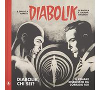 Angela Giussani / Luciana Giussani – Diabolik, chi sei? – Lo Scarabeo