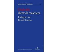 Diabolik dietro la maschera. Indagine sul Re del Terrore