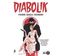 Diabolik. Fuori dagli schemi