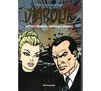 Diabolik Gli anni d'oro a Colori 1 contiene Spietati criminali e Ragnatela mortale Anno VI 25-26 NUOVO