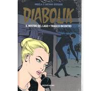 Diabolik Gli anni d'oro a Colori 18 contiene Il mostro del lago e Tragico incontro Anno VIII 7-8 STATO NUOVO
