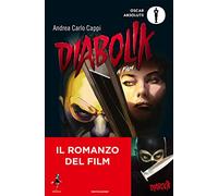 Diabolik. Il romanzo del film