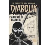 Diabolik. L'arresto di Diabolik