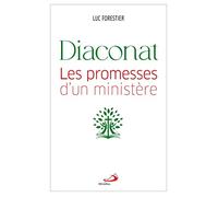 Diaconat: Les promesses d'un ministère