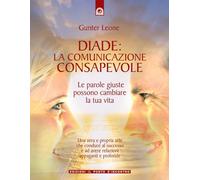 Diade: la comunicazione consapevole