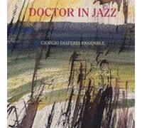Diaferia,Giorgio Ensemble - Doctor in Jazz