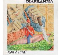 DIAFRAMMA - NON E TARDI-LTD/COLOURED-